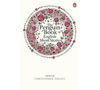Christopher Dolley The Penguin Book of English Short Stories (Poche)