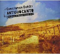 Christopher Dorsey - Antiguo Canto