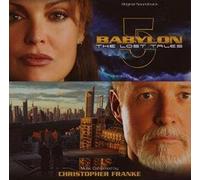 Christopher Franke - BABYLON 5: THE LOST TALES