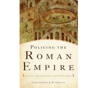 Policing The Roman Empire