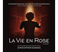 Christopher Gunning - La Vie En Rose (La Mome): 15th Anniversary (Original Sound