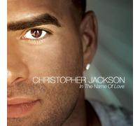 Christopher Jackson - in The Name of Love [Import]