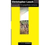 Christopher Lasch. Un populisme vertueux: Un populisme vertueux