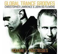 Christopher Lawrence & John 00 Fle – Global Trance Grooves Vol. 1: Two Tribes – CD