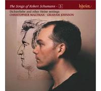 Christopher Maltman - The Songs Of Robert Schumann - 5