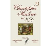 Christopher Marlowe At 450