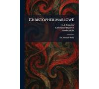 Christopher Marlowe: The Mermaid Series