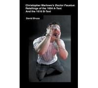 Christopher Marlowe's Doctor Faustus
