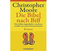 Christopher Moore Die Bibel Nach Biff (Poche)
