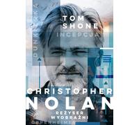 Christopher Nolan. Directeur de l'imagination
