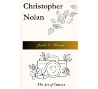 Christopher Nolan: The Art of Cinema