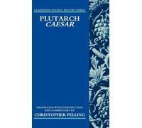 Christopher Pelling Plutarch Caesar (Relié) Clarendon Ancient History Series