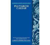 Christopher Pelling Plutarch Caesar (Relié) Clarendon Ancient History Series