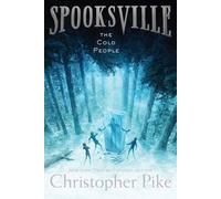 Christopher Pike The Cold People (Relié) Spooksville