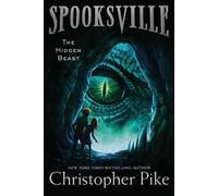 Christopher Pike The Hidden Beast (Poche) Spooksville