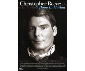 Christopher Reeve: Hope in Motion