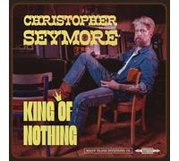 Christopher Seymore – King of Nothing – Vinyle LP