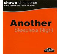 Christopher, Shawn - Another Sleepless Night [Import]