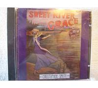 Christopher Smith - Sweet River Grace