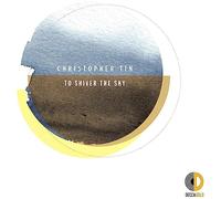 Christopher Tin - To Shiver The Sky [Vinyl Lp]