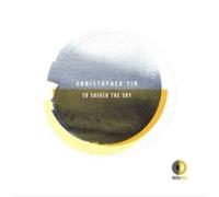 Christopher Tin/Royal Philharmonic Orchestra To Shiver the Sky (CD)