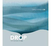 Christopher Tin - The Drop That Contained the Sea