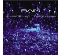 Christopher Tyler Nickel - Rain