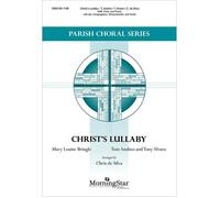Christ's Lullaby / Choral Score