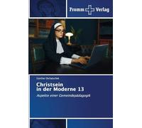 Christsein in der Moderne 13
