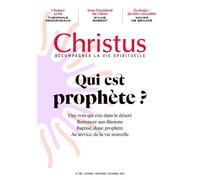Christus 288 - 10-2025 Qui est prophete ? - Collectif - Ser-Bayard - broché - Revue