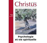 Christus HS 276 - 12-22 Psychologies et Vie Spirituelle: Psychologies et Vie Spirituelle