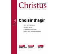 CHRISTUS Octobre 2016 - N°252: Sortir de l'Impuissance