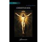Christus Rex - M. de Saint-Michel - Atramenta - broché - Poésie