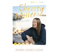 Christy Miller Collection, Vol 3