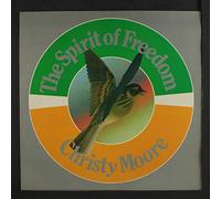 CHRISTY MOORE - the spirit of freedom LP