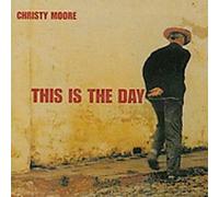 Christy Moore - This is The Day [Import]