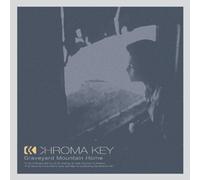 Chroma Key - Graveyard Mountain Home [Import]