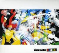 Chromatic Black - Chromatic Black [Import]
