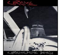 Chrome – Chromosome Damage: Live in Italy 1981 – Vinyle