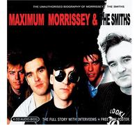 Chrome Dreams - Maximum Morrissey & The Smiths