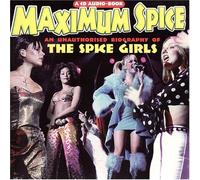 Chrome Dreams - Maximum Spice Girls