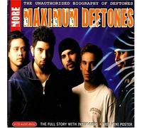 Chrome Dreams - More Maximum Deftones