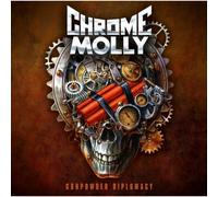 Chrome Molly - Gunpowder Diplomatie