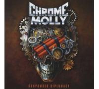 Chrome Molly - Gunpowder Diplomatie CD