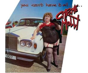 Chrome Molly - You Can't Have It All/..