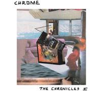 Chrome The Chronicles I (Vinyl) 12" Album