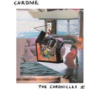 Chrome – The Chronicles I – Vinyle 12" Album
