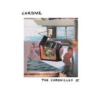 Chrome – The Chronicles I – Vinyle 12" Album
