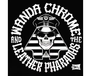 Chrome, Wanda -& the Leather Pharaohs- - Eleven...the Hard Way