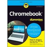 Chromebook For Dummies by Gregory & Peter H. AT&T Wireless Services & Woodinville & Washington Gregory Peter H. ATT Wireless Services Woodinville Washington (Auteur)